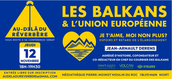 Affiche de la conférence-débat « Les Balkans et l'Union européenne » avec Jean-Arnault Derens