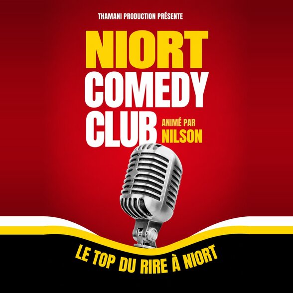 Affiche du Niort Comedy Club animé par Nilson, avec un micro vintage sur fond rouge